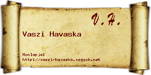 Vaszi Havaska névjegykártya